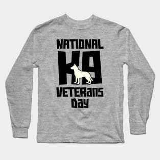 National K9 Veterans Day – March Long Sleeve T-Shirt